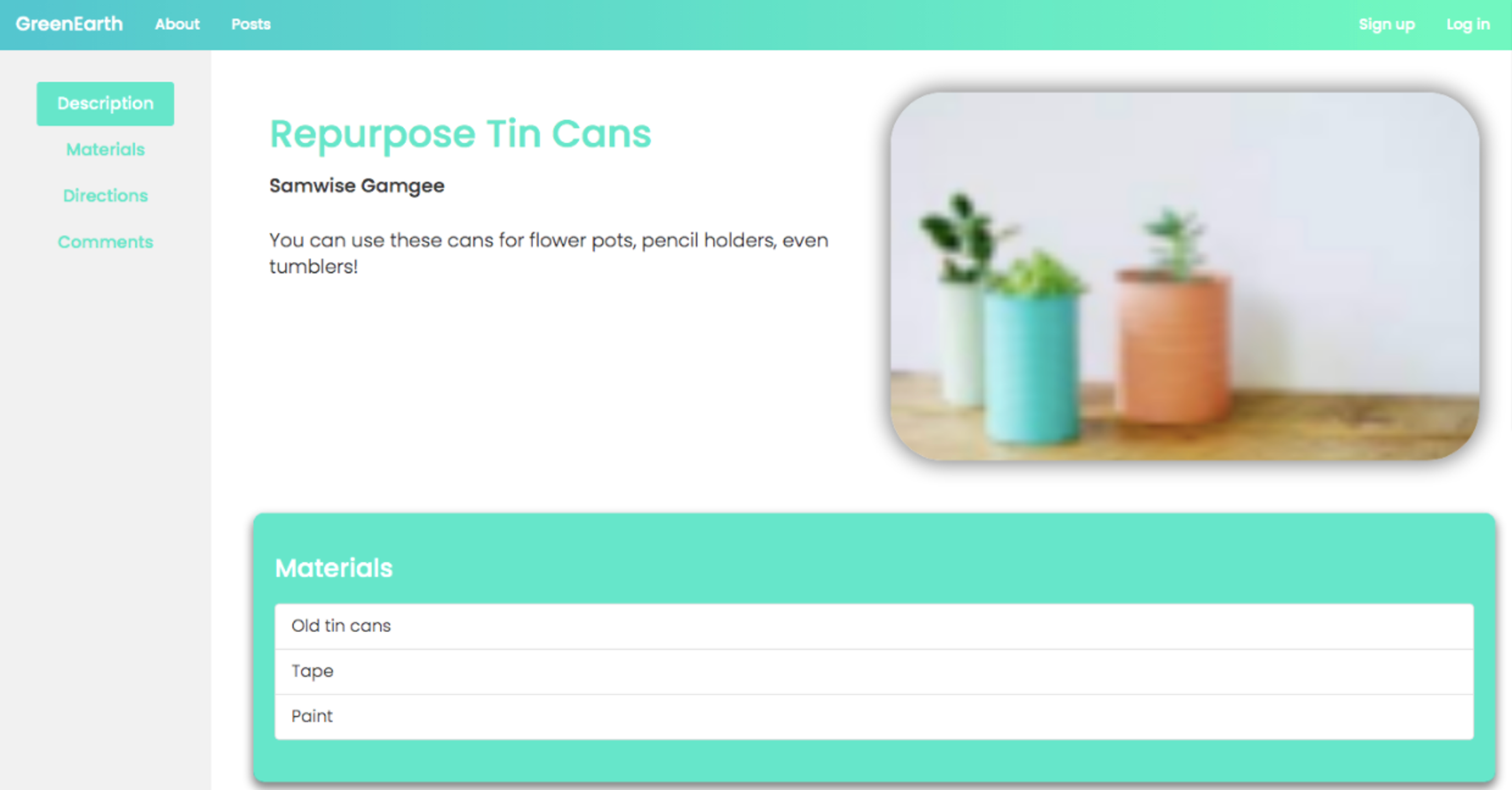 GreenEarth website with a description of how to repurpose tin cans into flower pots, pencil holders, even tumblers. 