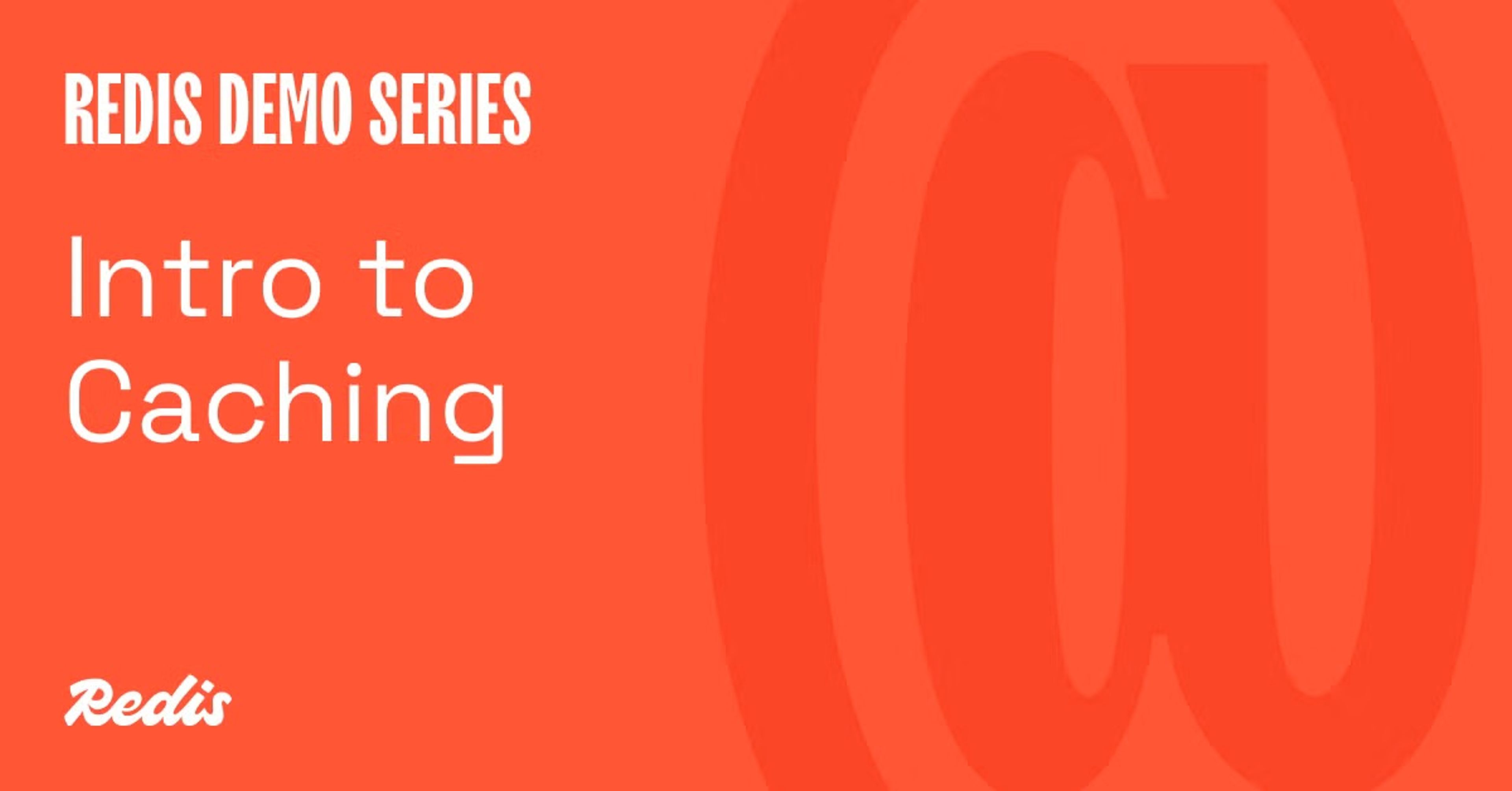 Intro to Caching