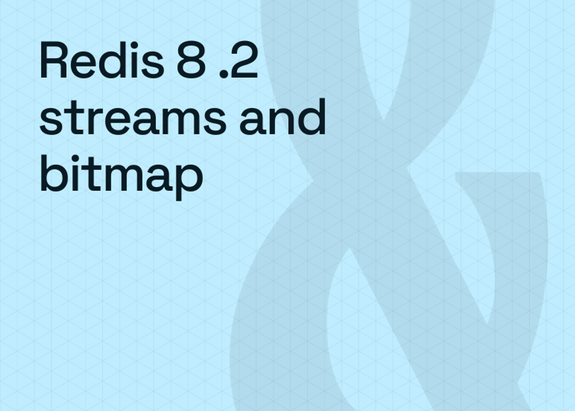 Redis 8.2 streams and bitmap enhancements