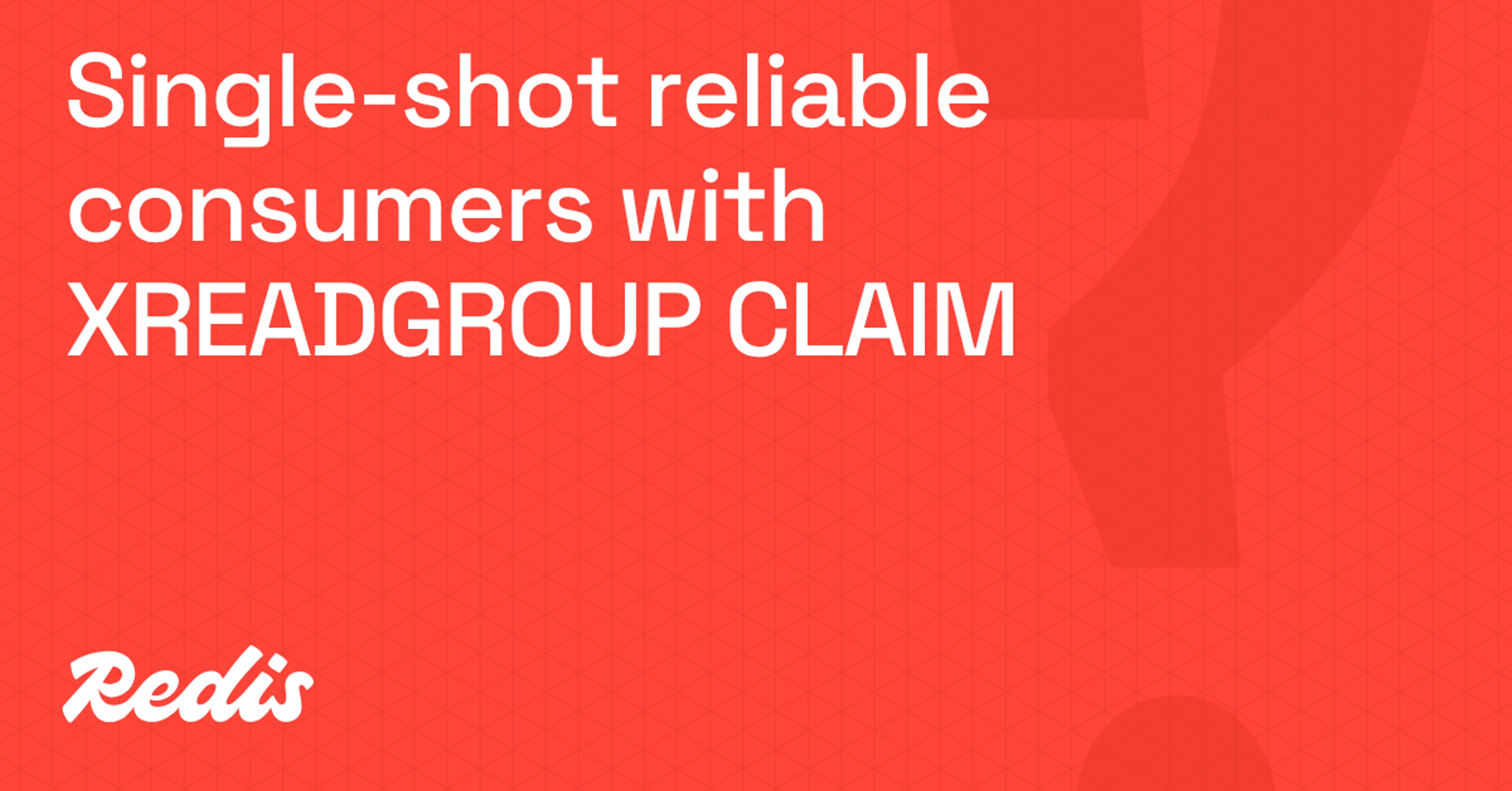 Single-shot reliable consumers with XREADGROUP CLAIM in Redis 8.4
