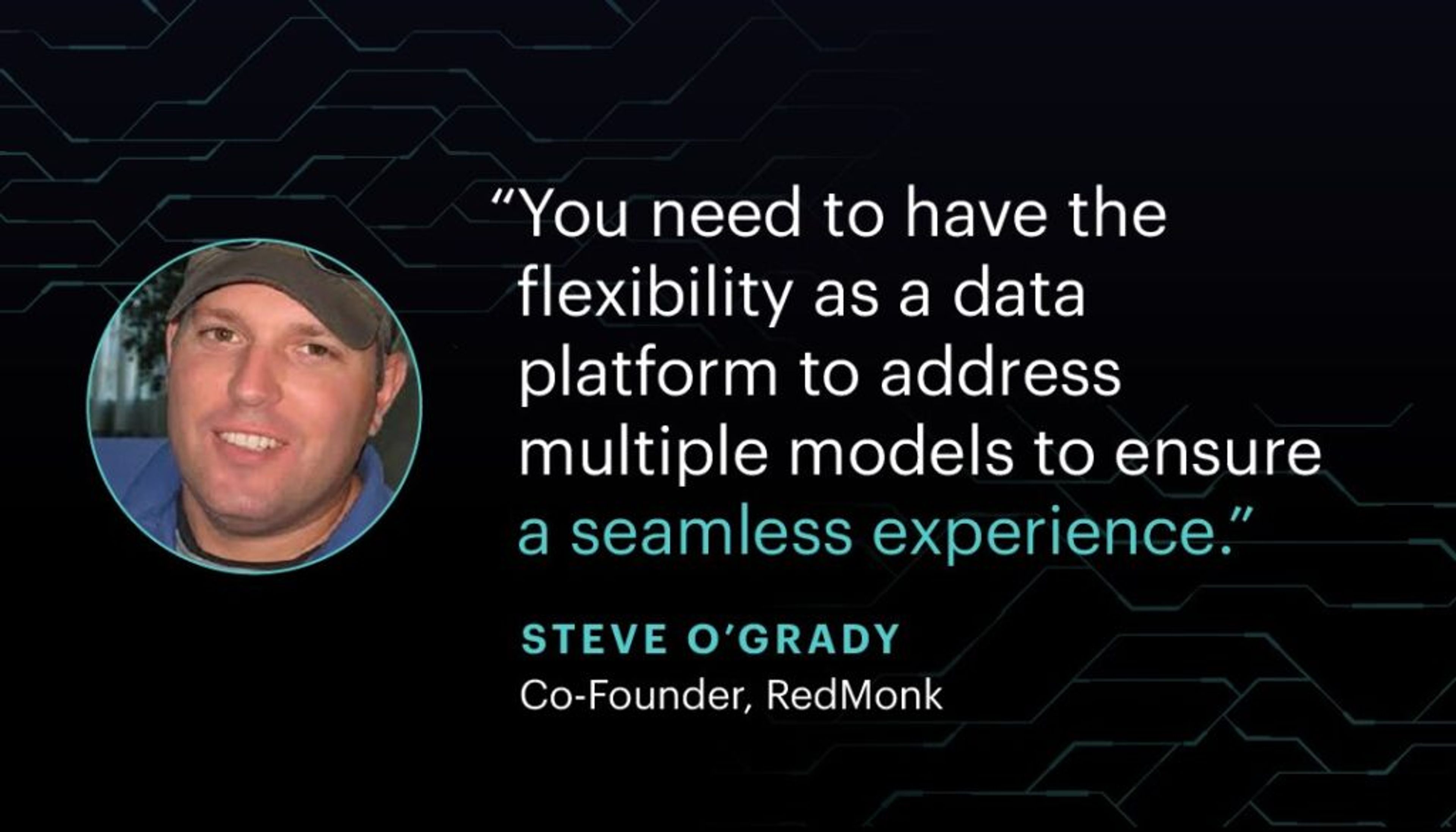 redisdays sf steve o'grady quote