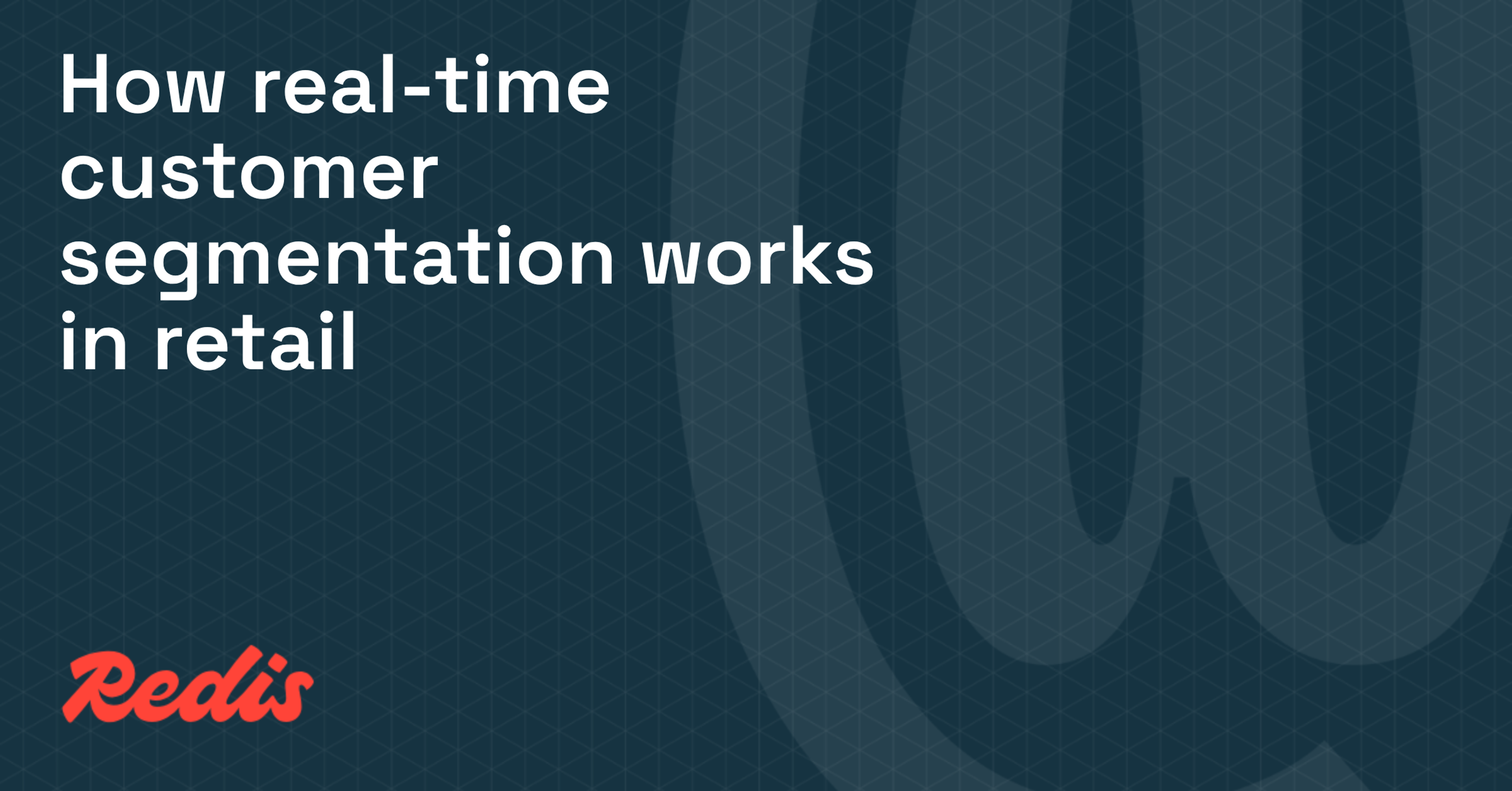 How real-time customer segmentation works in retail
