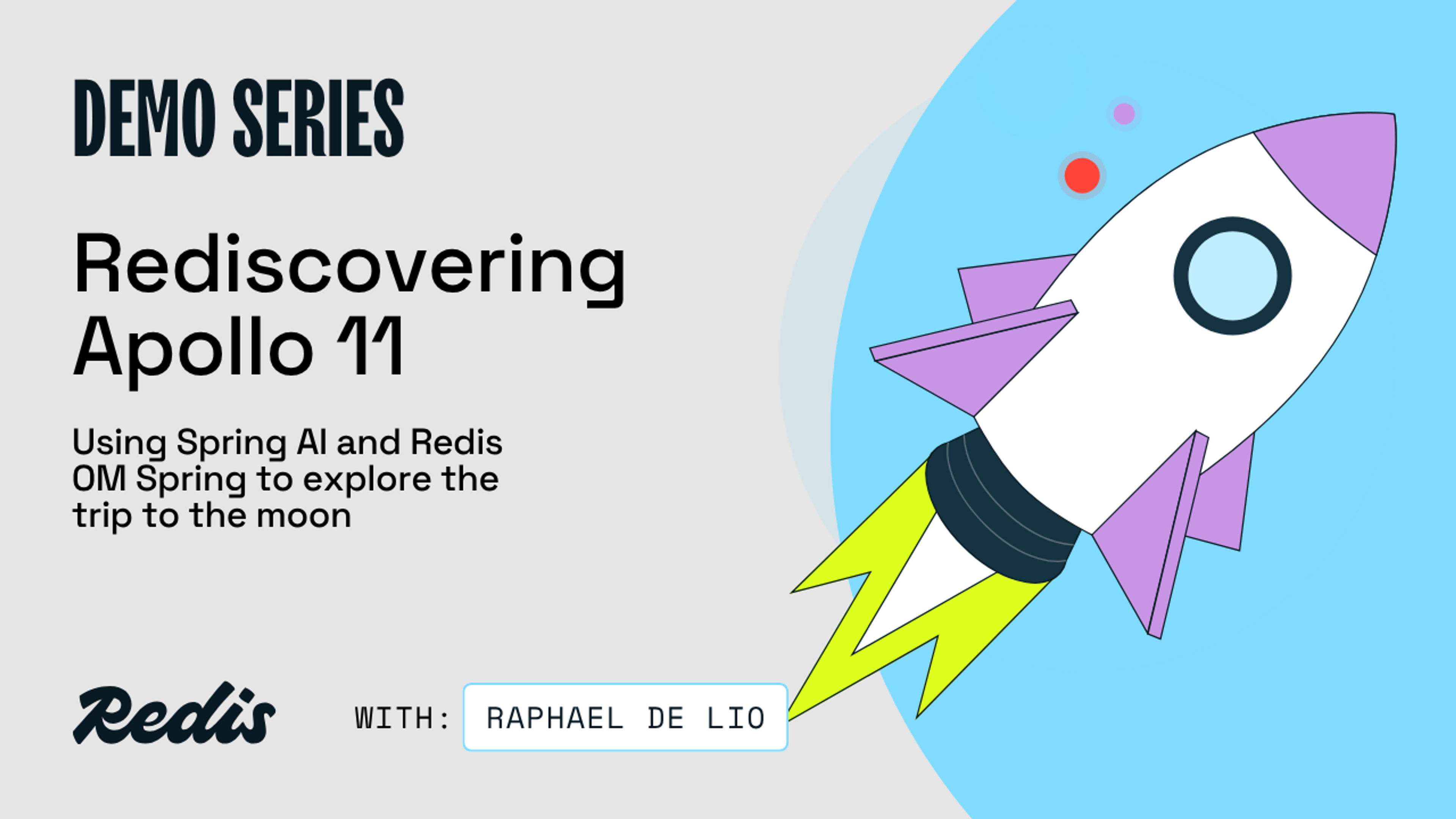 Rediscovering Apollo 11: Using Spring AI & Redis OM Spring to explore the trip to the moon