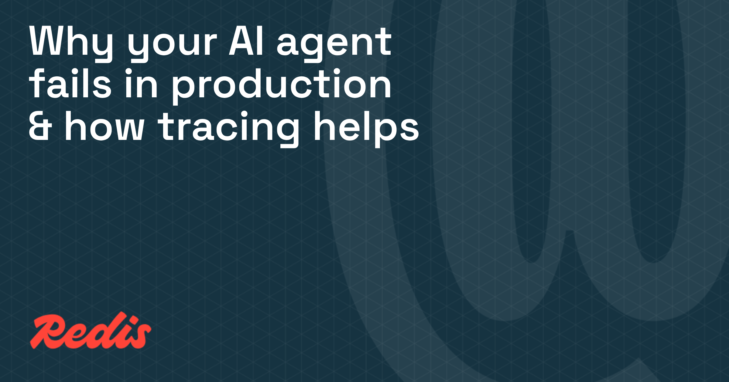 Why your AI agent fails in production & how tracing helps