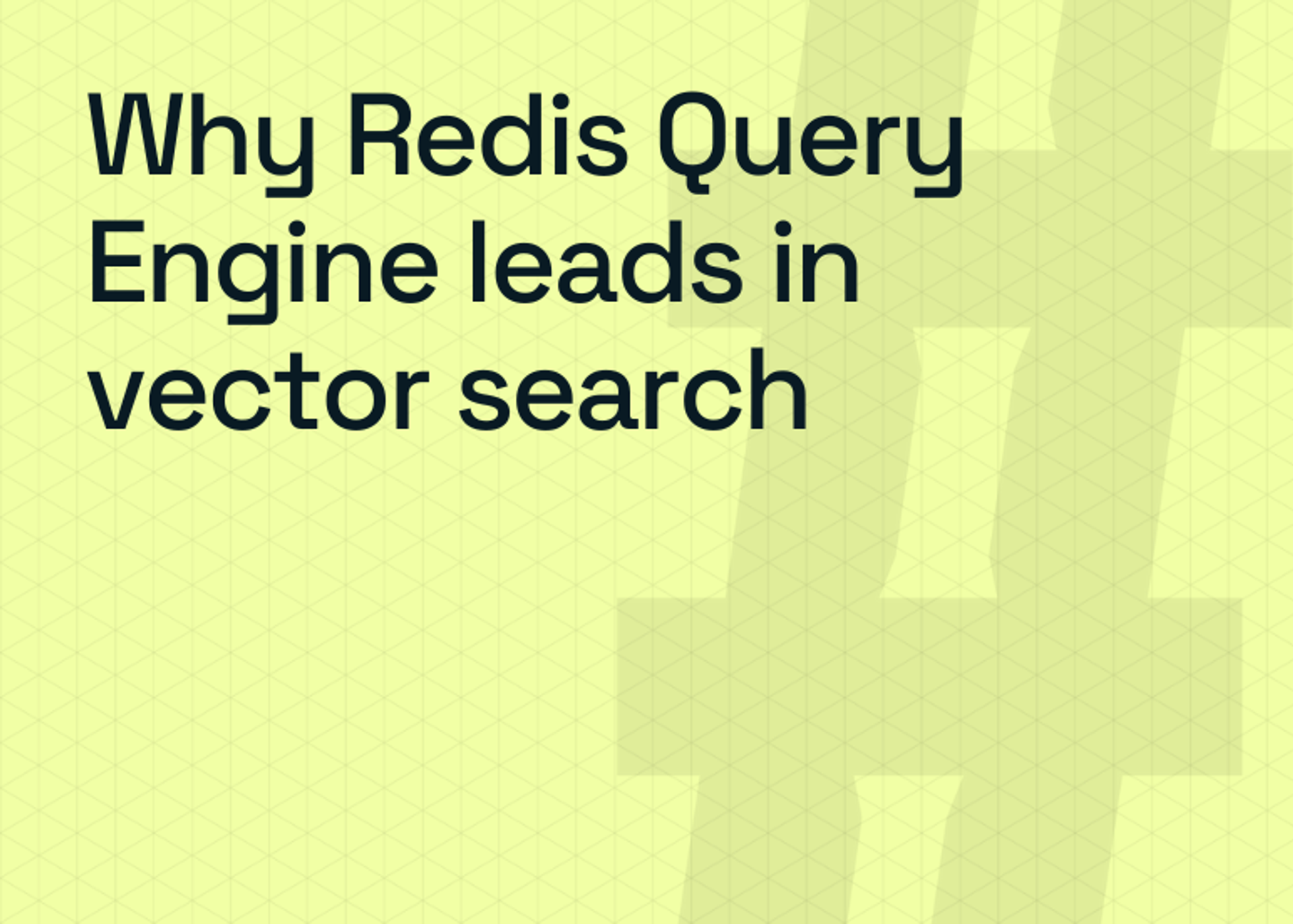 Speed Is Accuracy: Why Redis Query Engine Leads in Vector Search