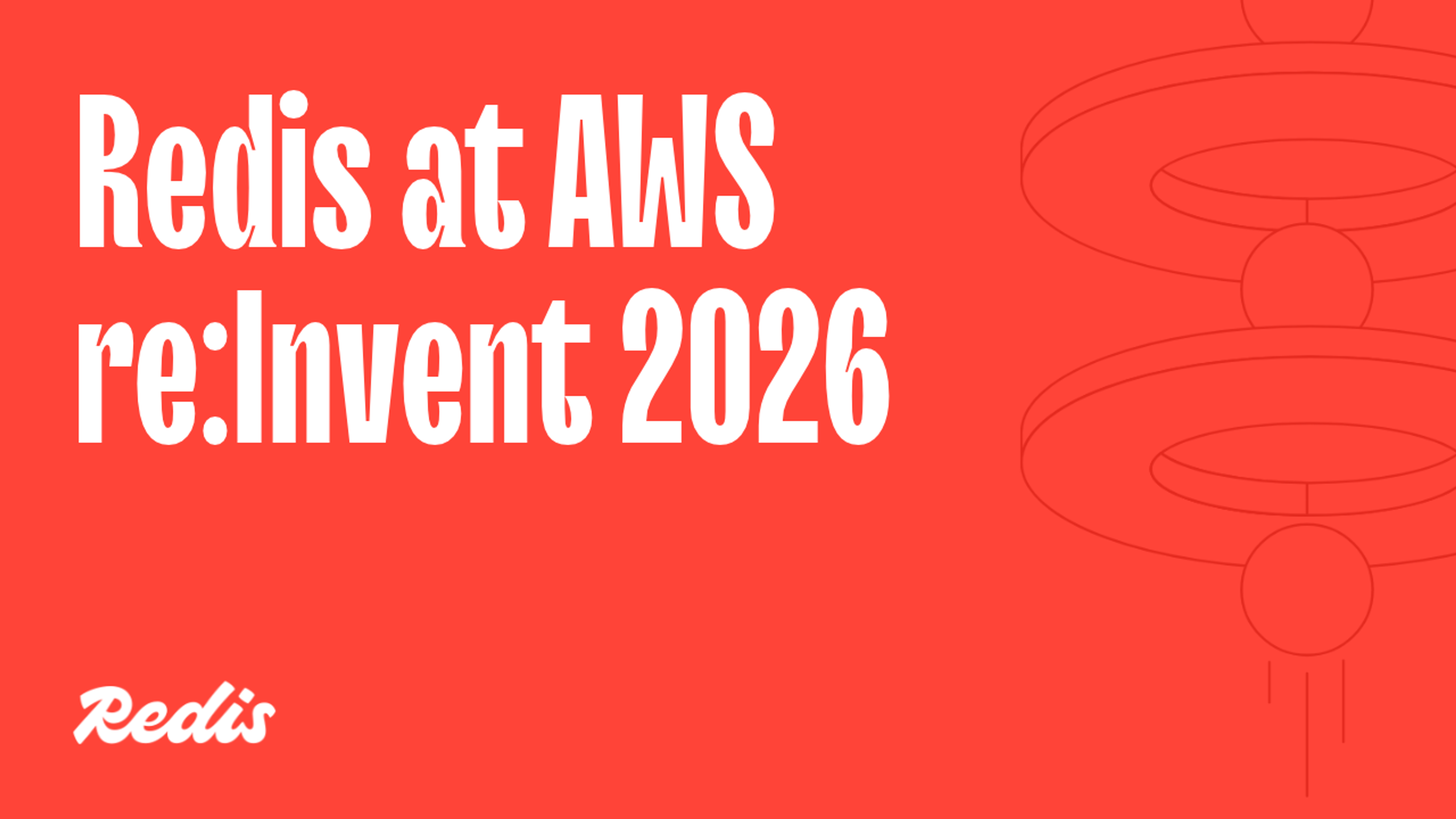 Redis at AWS re:Invent 2026
