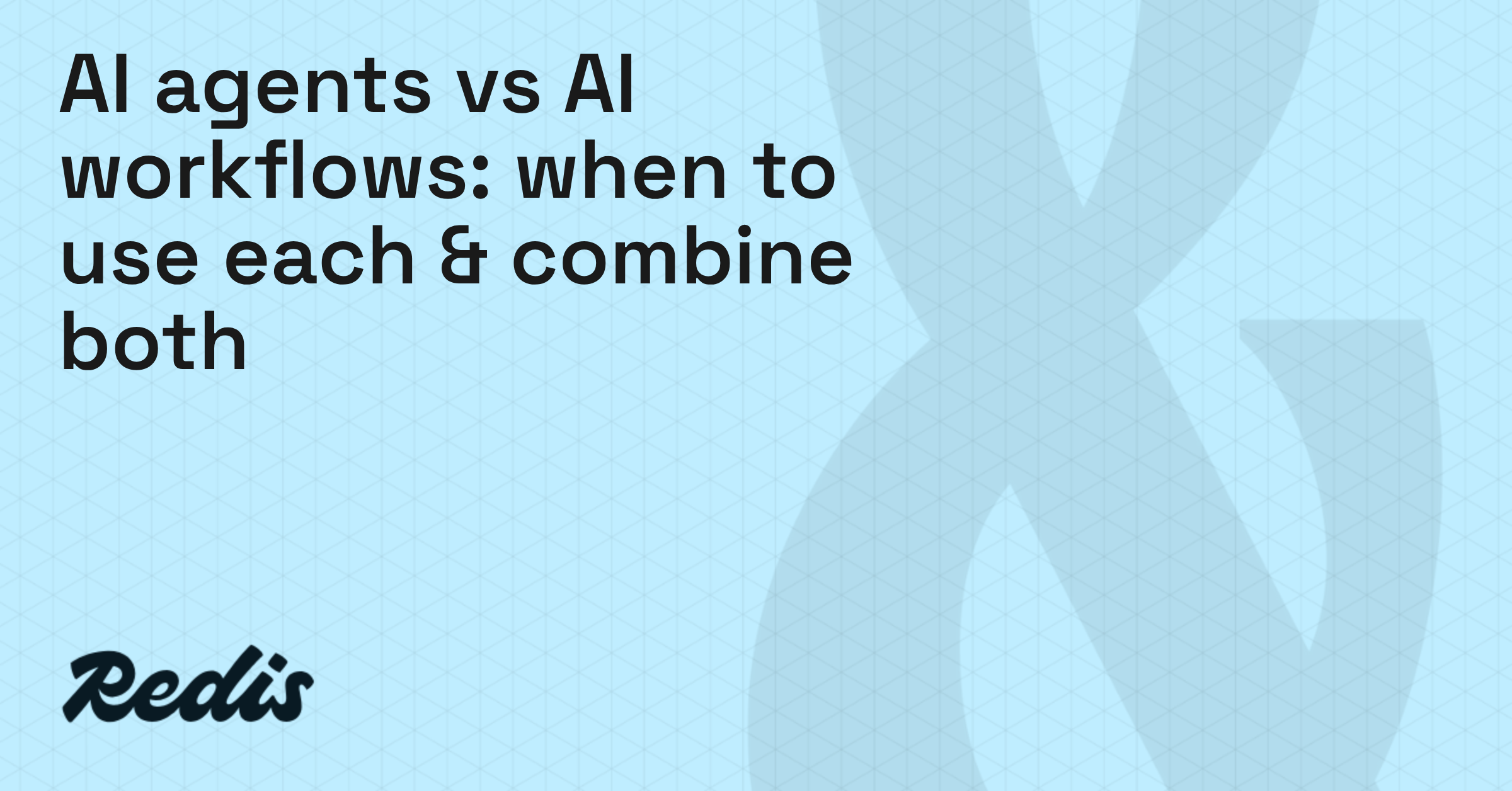 AI Agents vs Workflows: When to Use Each