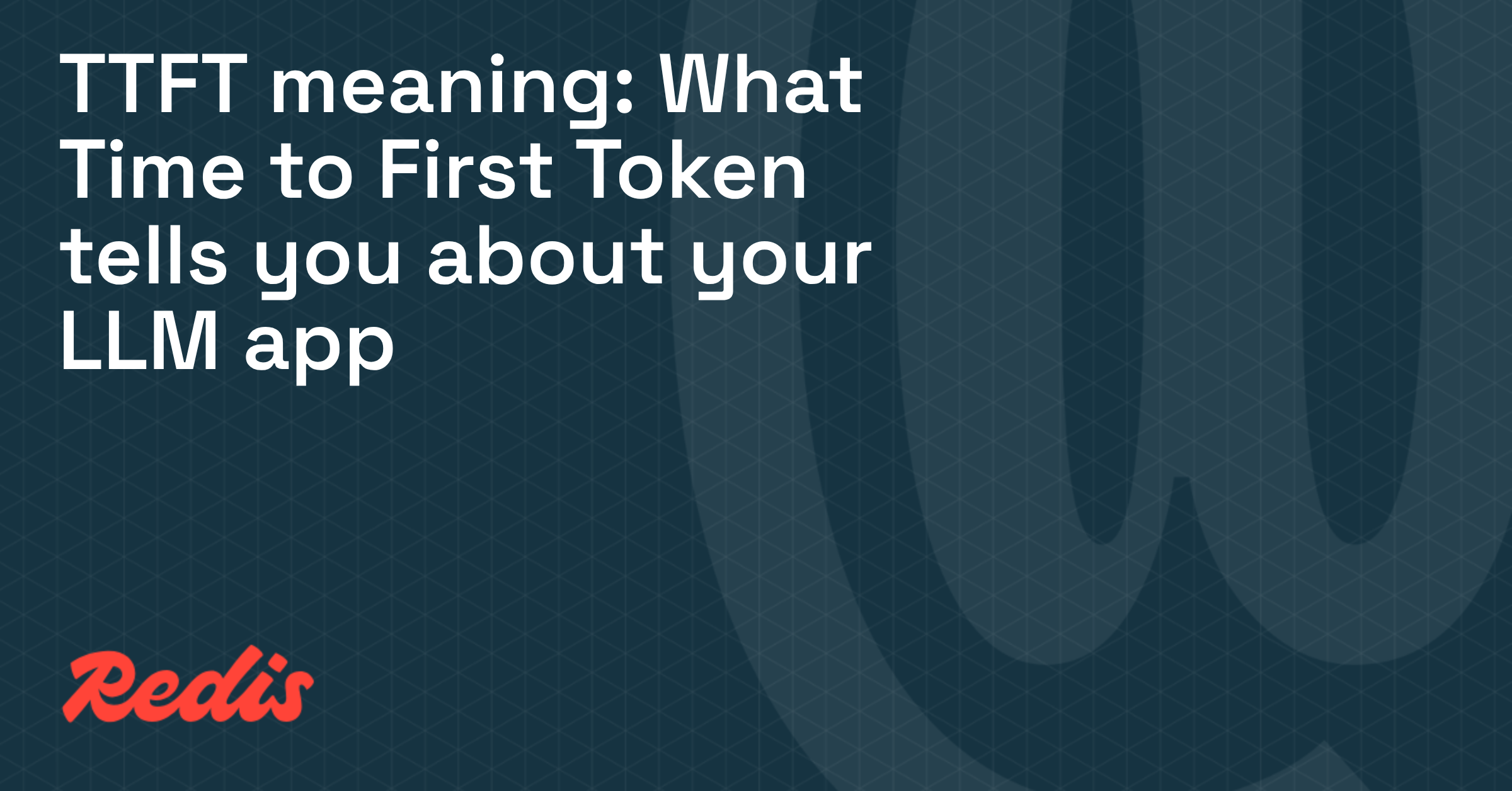 TTFT meaning: What Time to First Token tells you about your LLM app