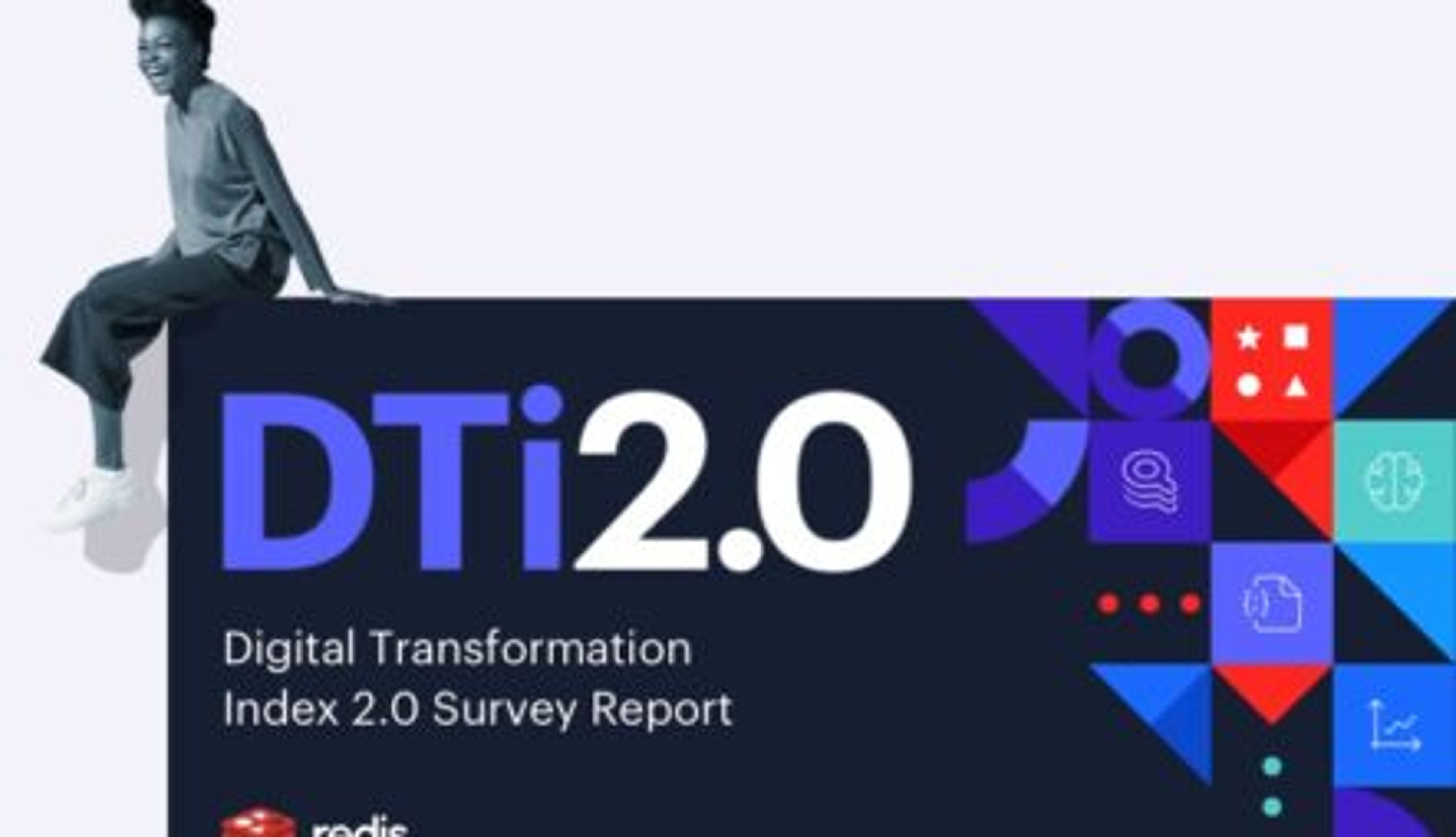 Redis | Digital Transformation Index 2.0 Survey Report