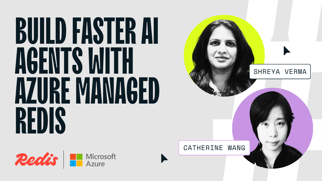 Build faster AI agents with Azure Managed Redis | Redis