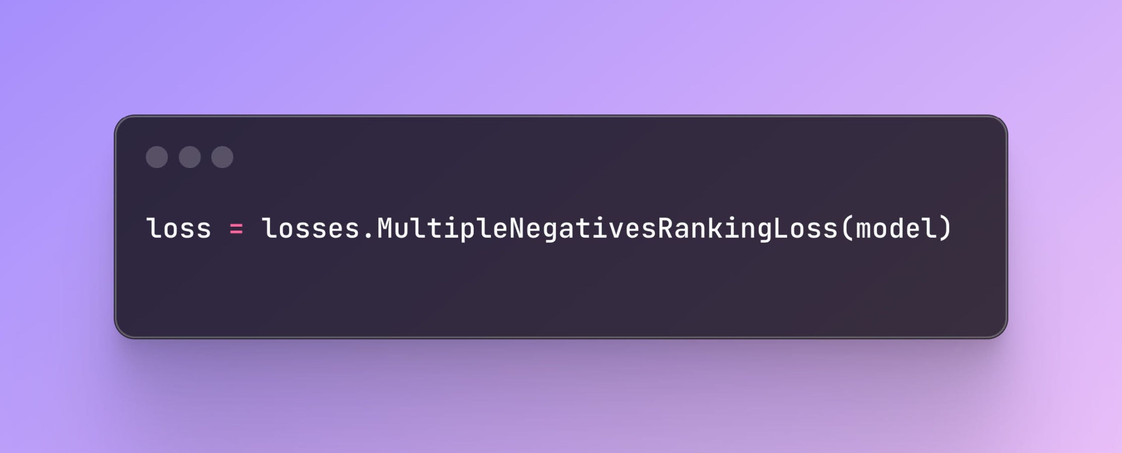 MultipleNegativesRankingLoss,