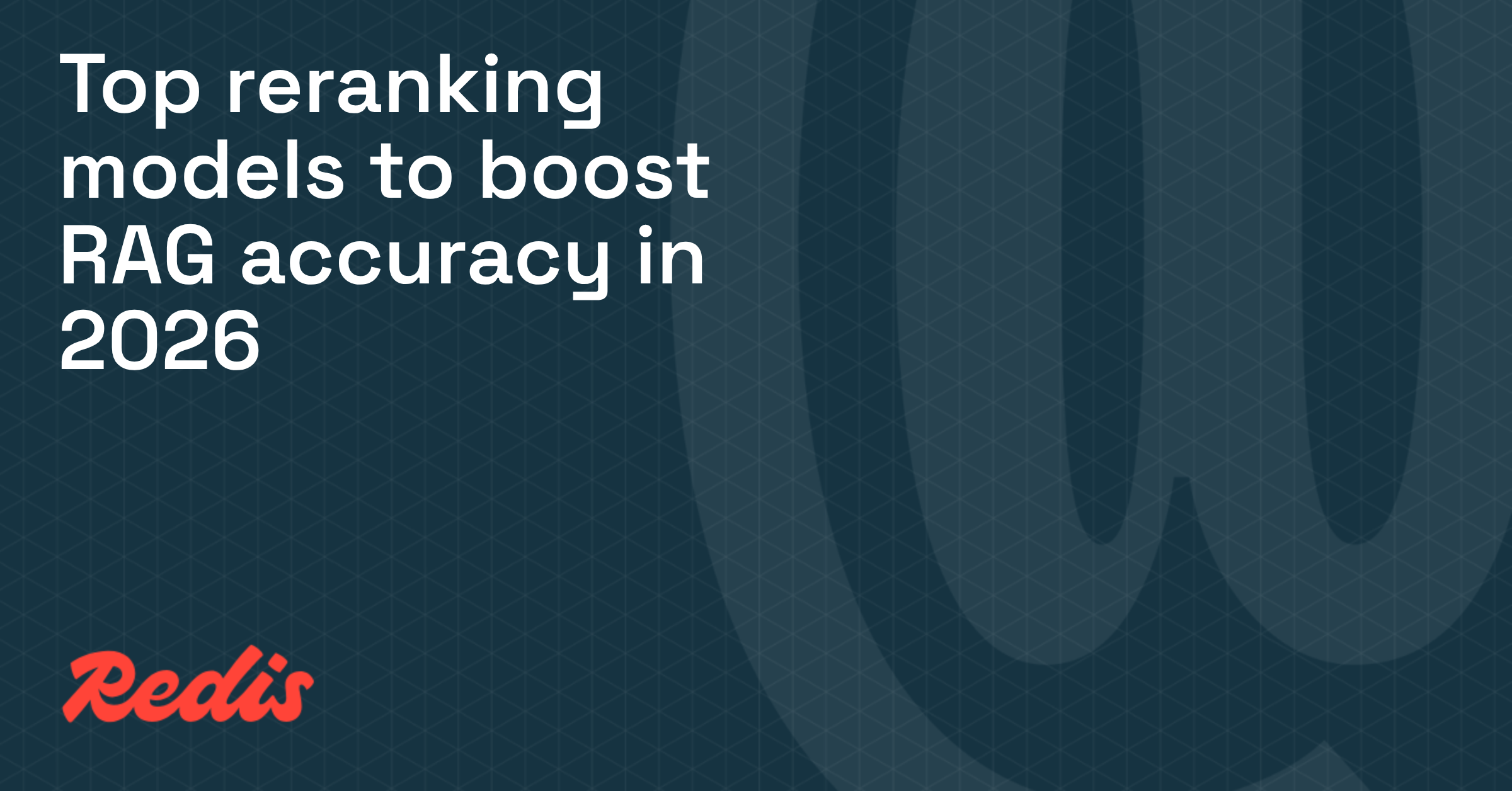 Top Reranking Models to Boost RAG Accuracy in 2026
