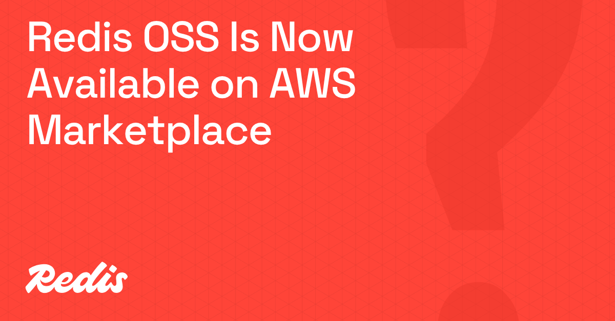 Redis adds official open-source image to AWS Marketplace