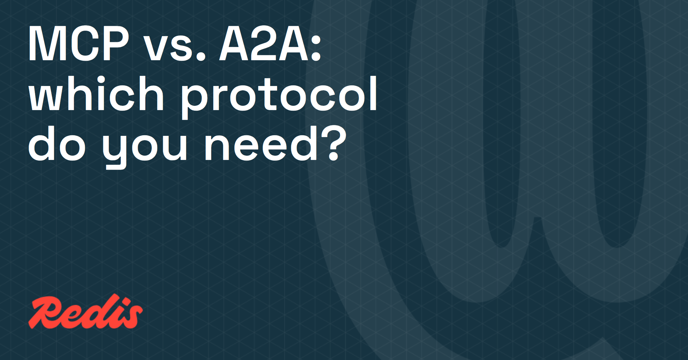 Model Context Protocol (MCP) vs. Agent2Agent (A2A): which protocol do you need?