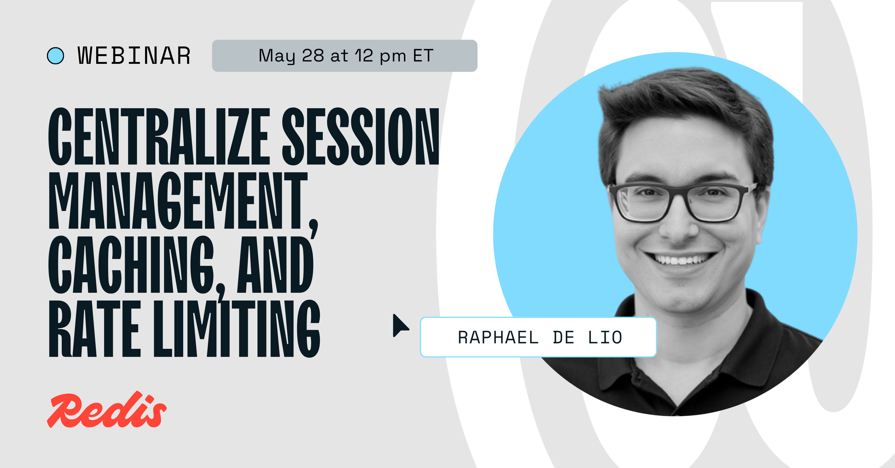Session management, caching, & rate limiting