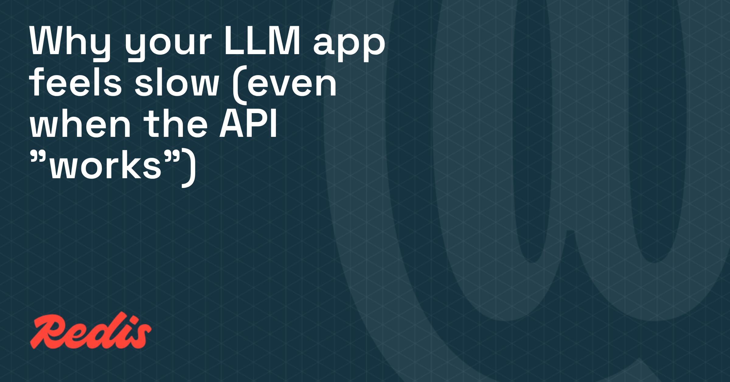 Why your LLM app feels slow (even when the API "works")