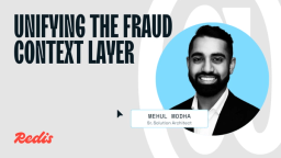 Unifying the fraud context layer