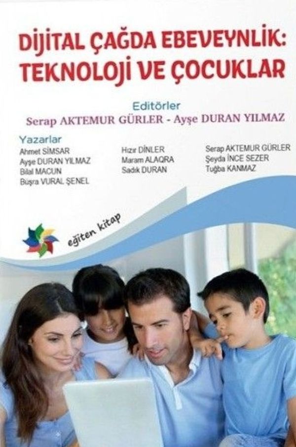Dijital Çağda Ebeveynlik