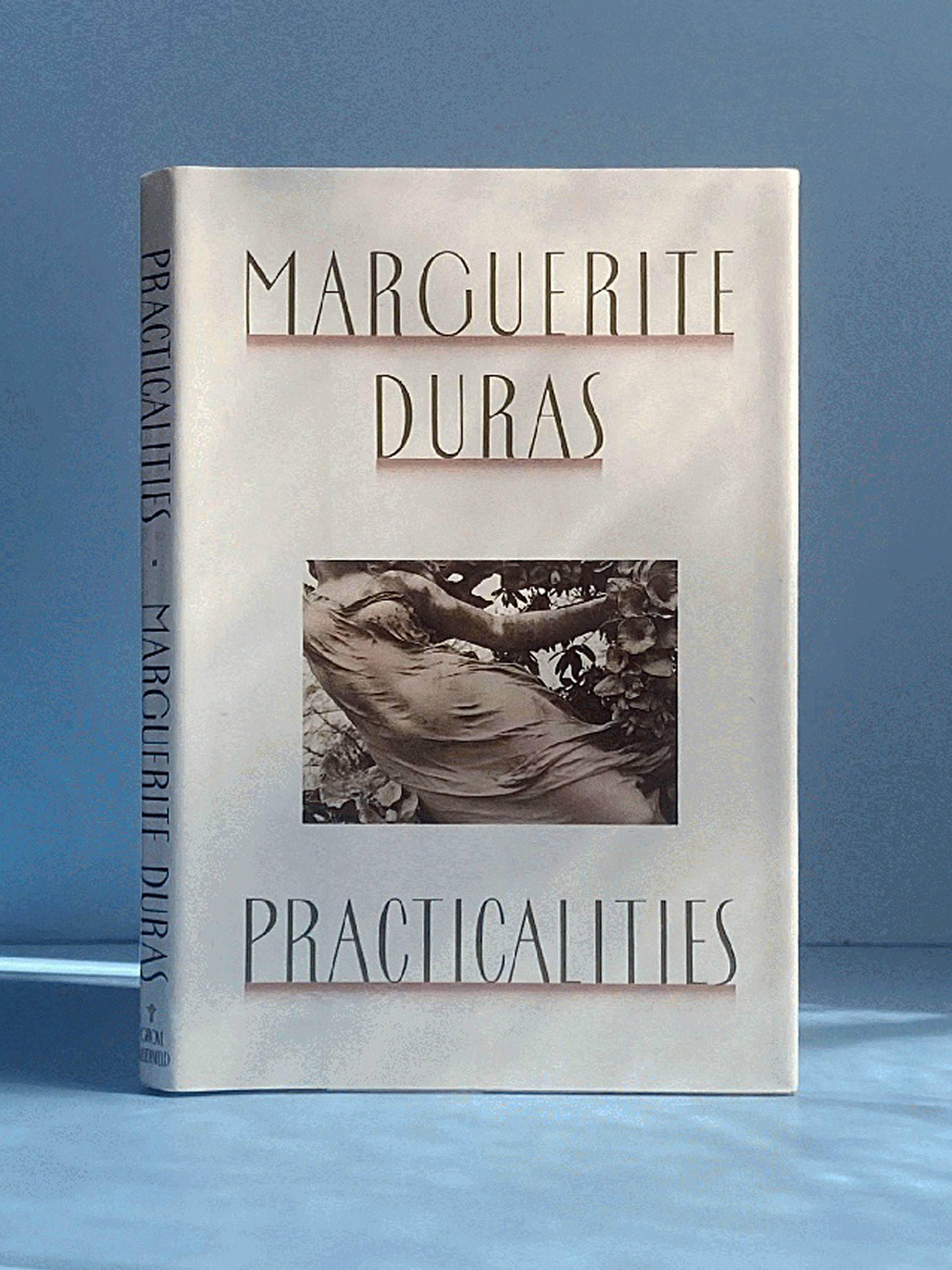 Marguerite Duras, Practicalities (Grove Press, 1992)