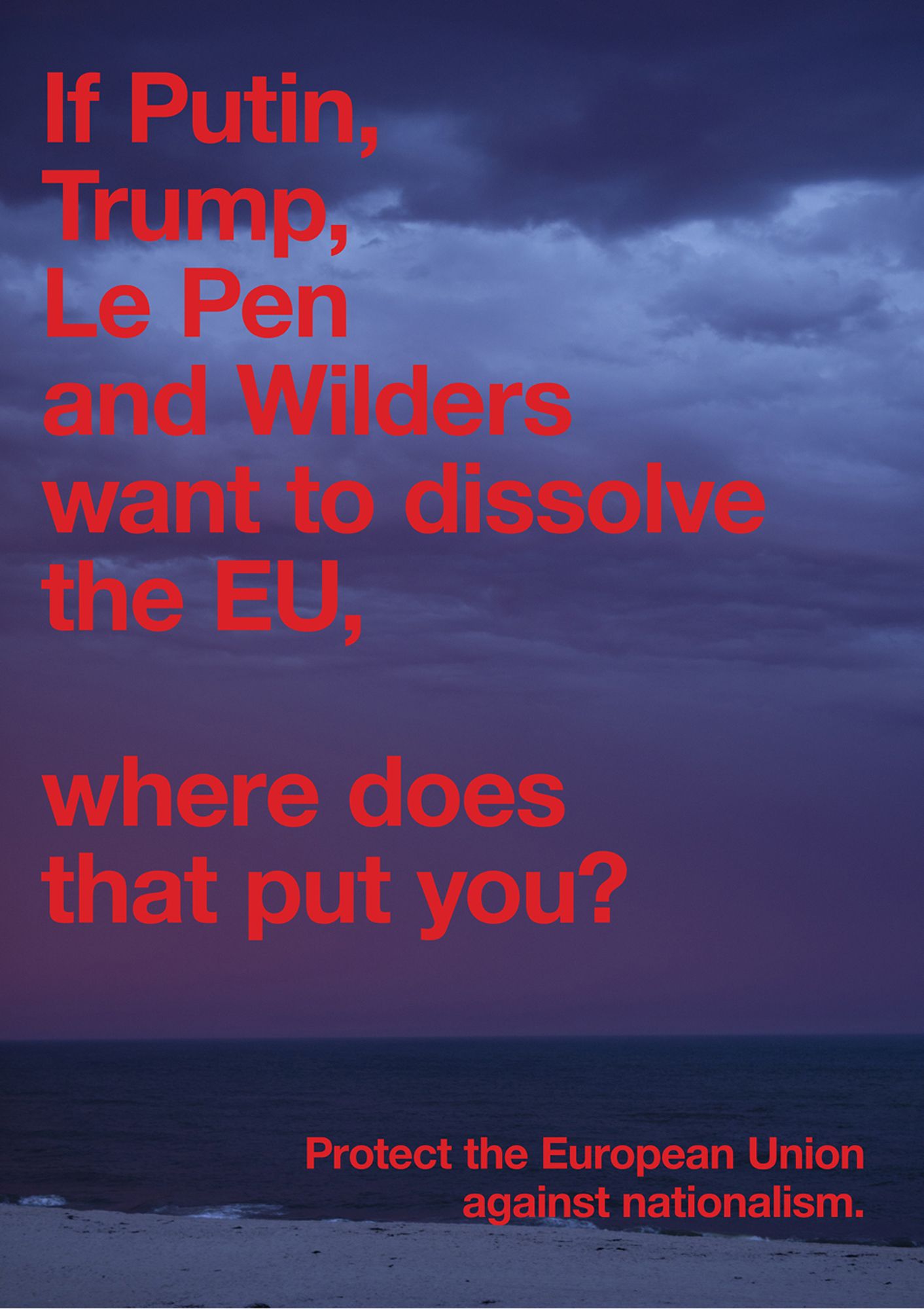 Jop van Bennekom, Gert Jonkers, and Wolfgang Tillmans, “Protect the European Union” poster, 2017