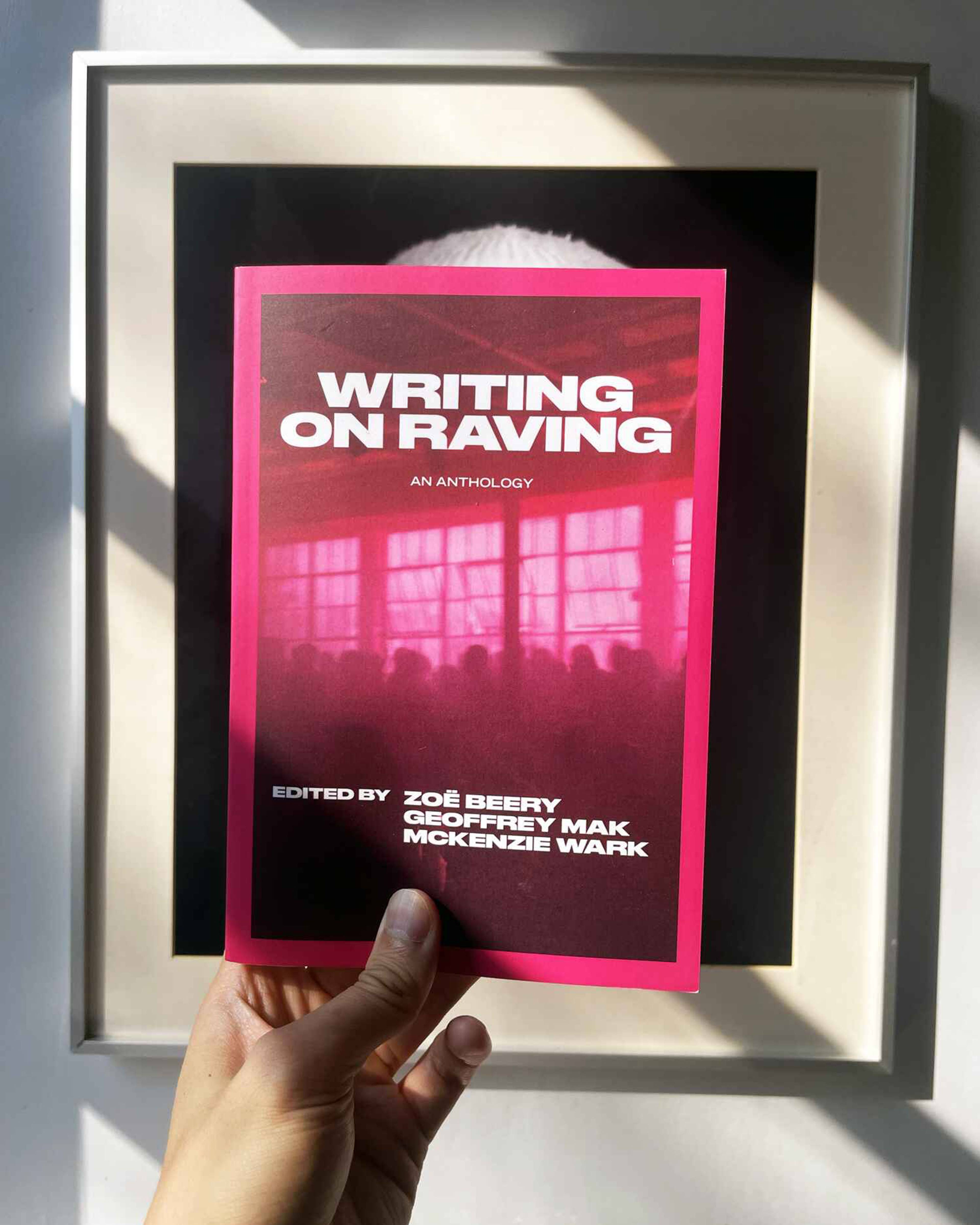 Writing on Raving: An Anthology, 2025