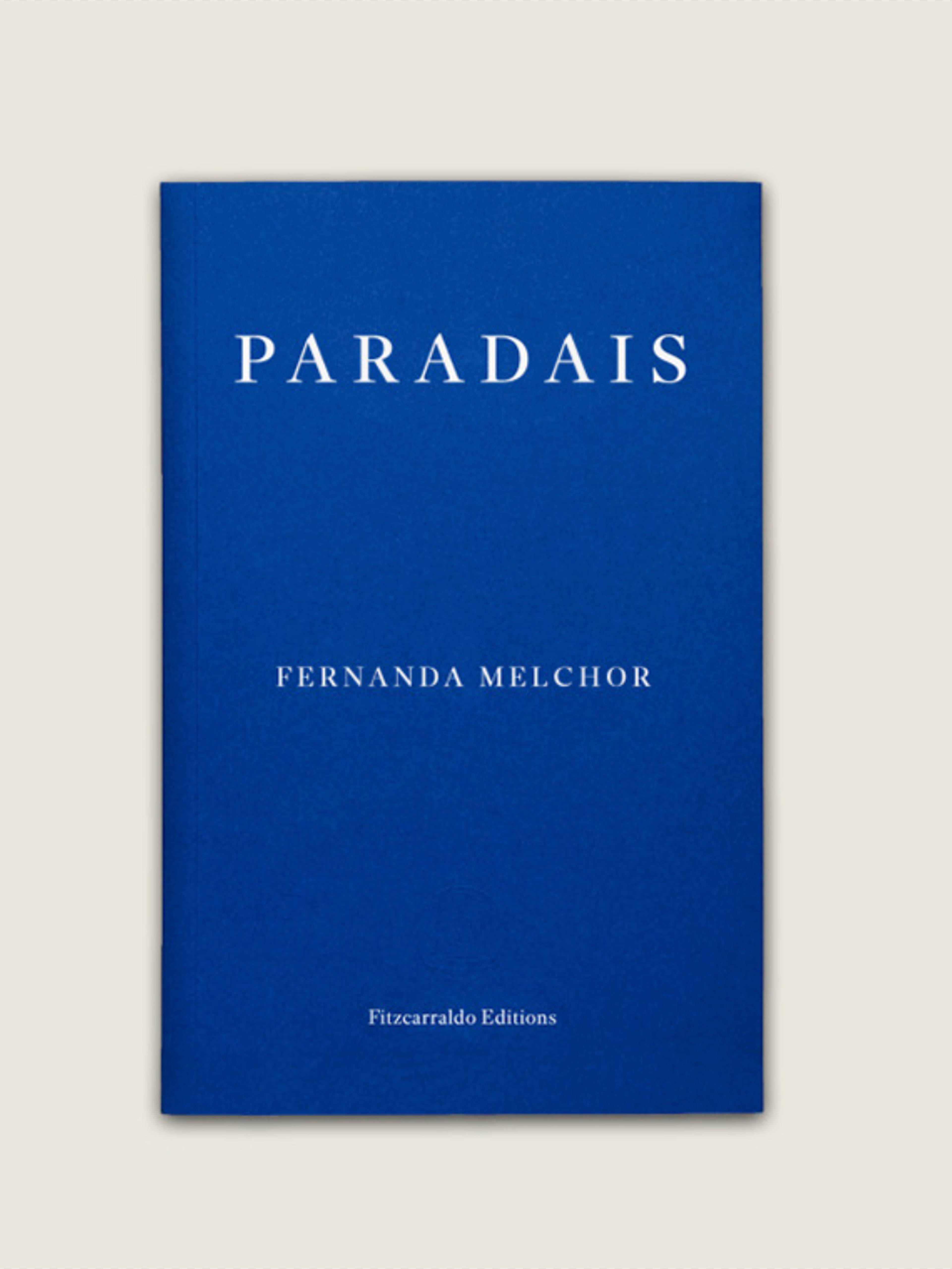 Fernanda Melchor, Paradais (Fitzcarraldo, 2022)