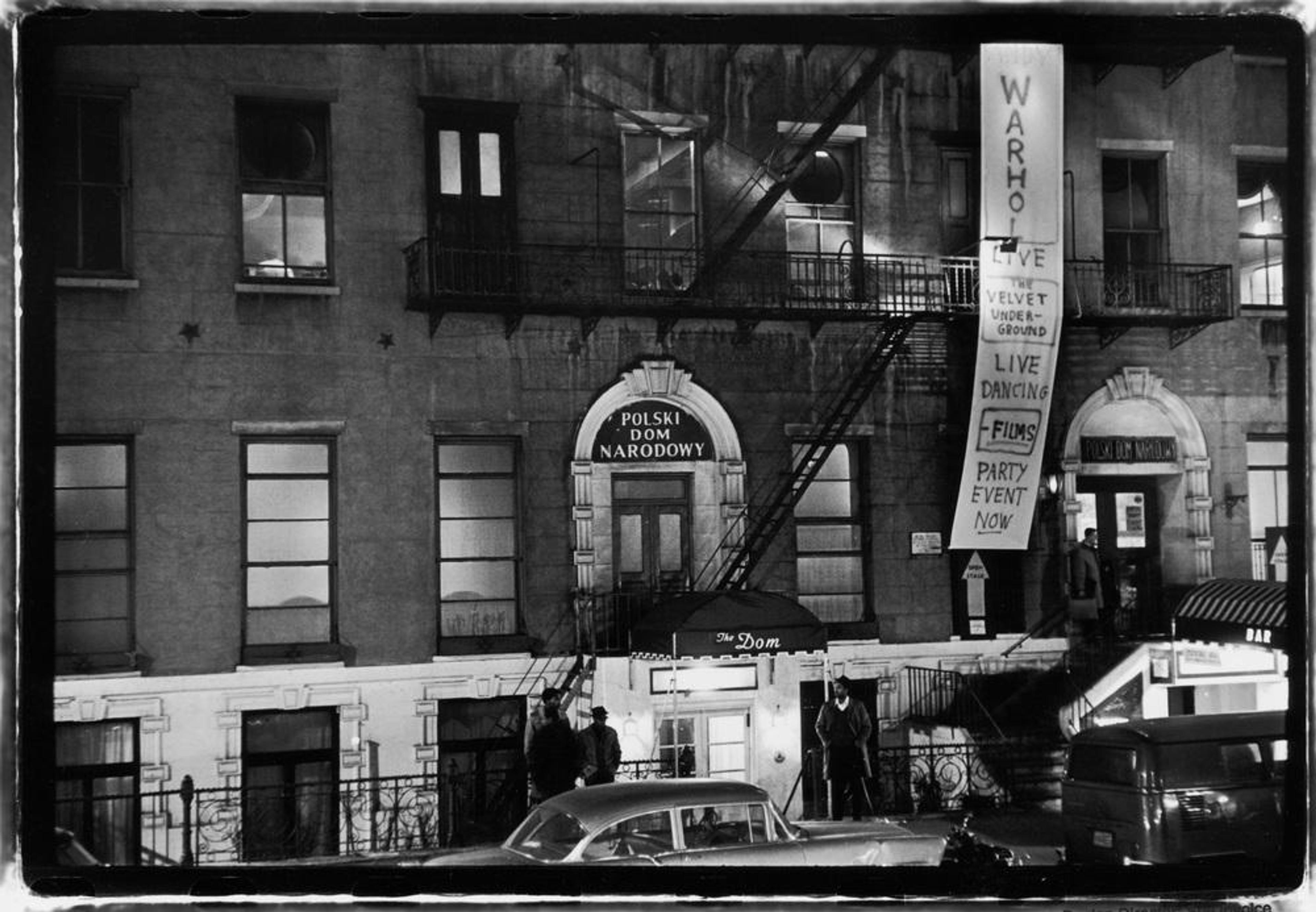 Polski Dam Nardowy (Polish National Home) at 23 St Mark&#39;s Place, above Stanley Tolkin&#39;s Dom Bar and under Andy Warhol&#39;s Mod-Dom, home to his clubnight, The Exploding Plastic Inevitable Photo by Fred W. McDarrah in 1966
