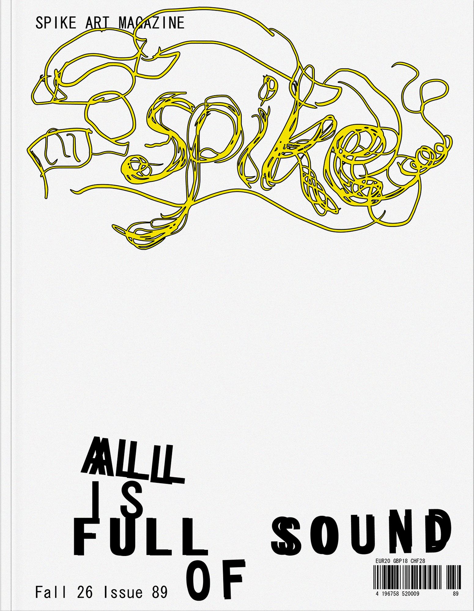 An image for the showcase module titled, "Spike #89 (Autumn 2026): All Is Full of Sound"
