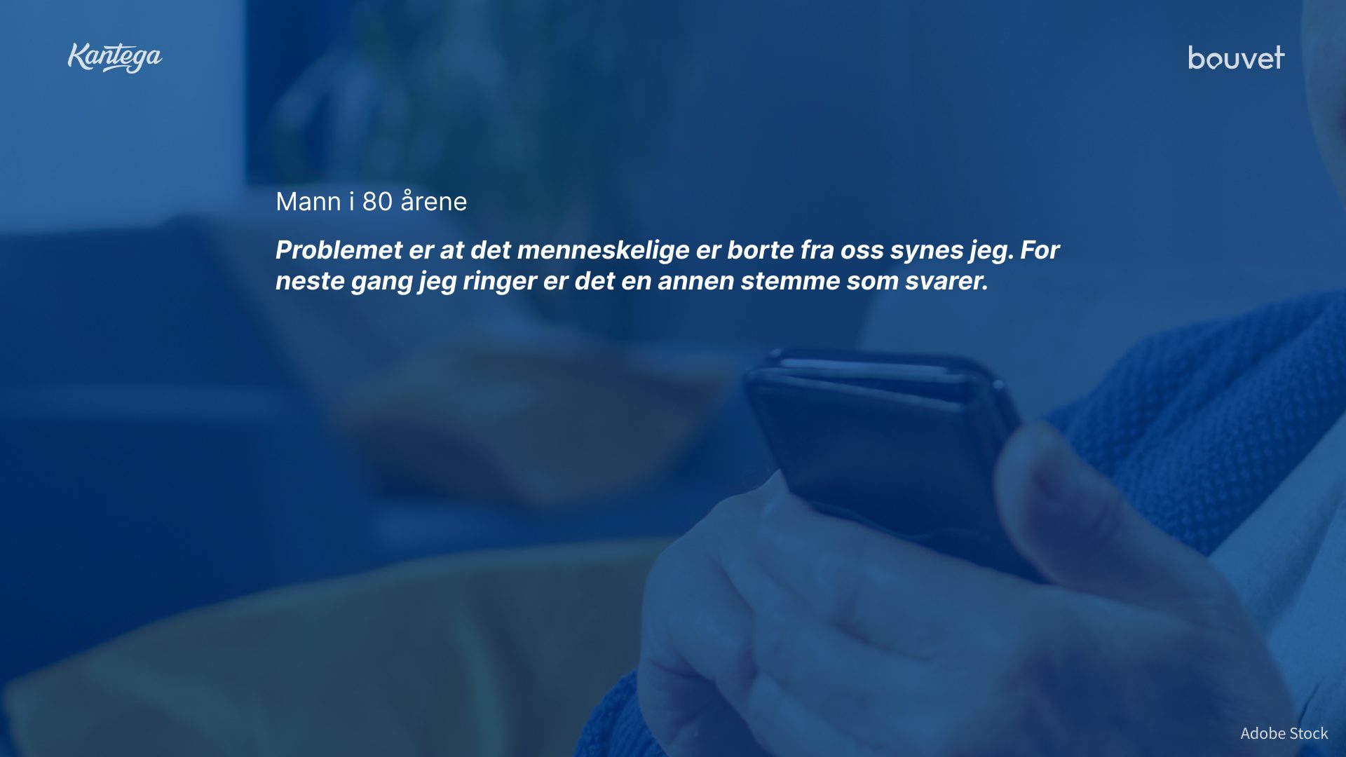 SItat fra mann i 80-årene