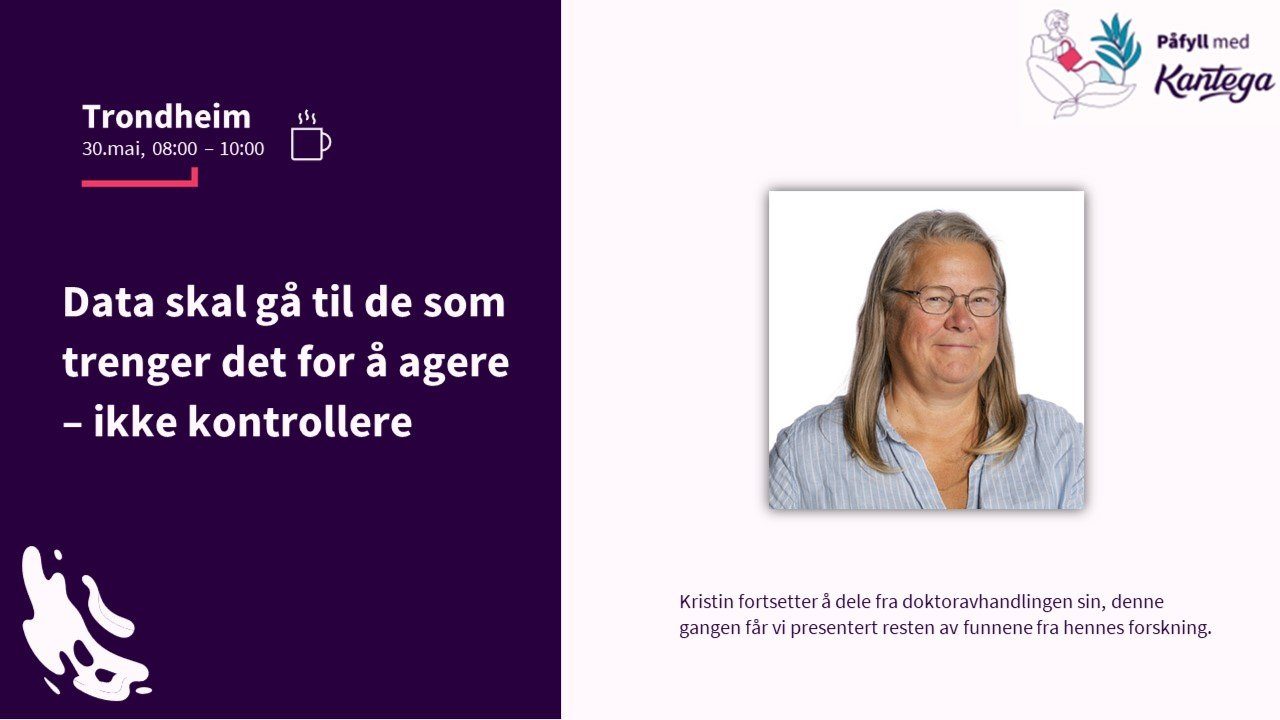 Banner for «Data skal gå til de som trenger det for å agere – ikke for å kontrollere»