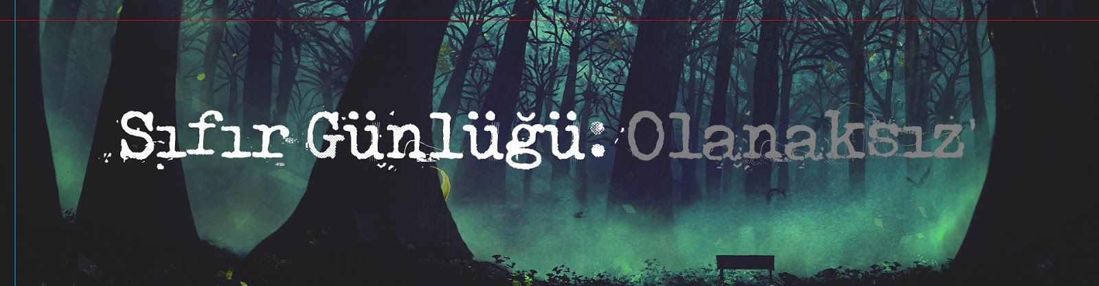 Sıfır Günlüğü: Olanaksız