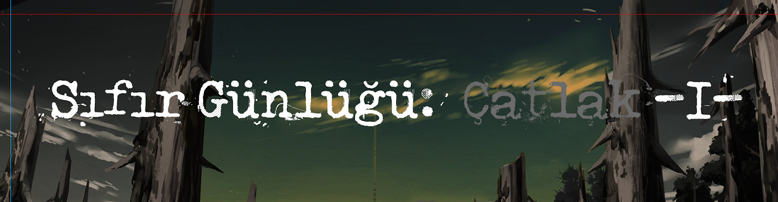 Sıfır Günlüğü: Çatlak -I-