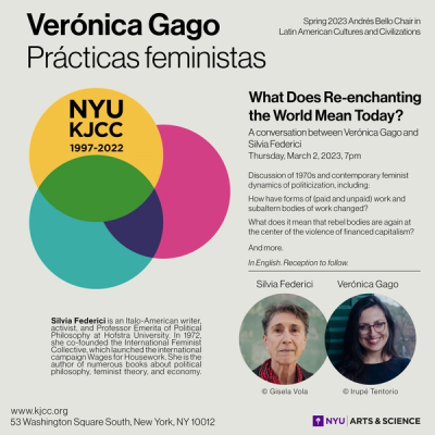 image from Video available: What Does Re-enchanting the World Mean Today? | A conversation between Silvia Federici and Verónica Gago (Spring 2023 Andrés Bello Chair)