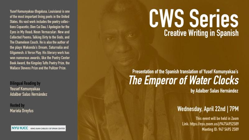 image from Online Event | CWS Series | Presentation of the Spanish translation of Yusef Komunyakaa's The Emperor of the Water Clocks