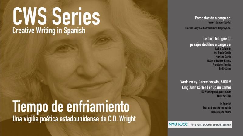 image from CWS Series | Presentation of the Collective Translation: Tiempo de enfriamiento. Una vigilia poética estadounidense, by C. D. Wright