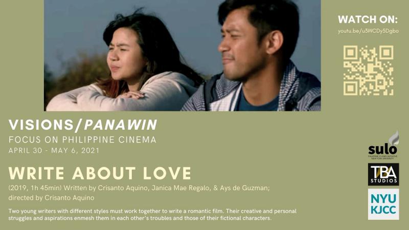 image from FILM SERIES: VISIONS/PANAWIN - FOCUS ON PHILIPPINE CINEMA FILM: Write about Love (2019, 105 min)