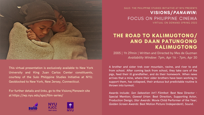 image from FILM SERIES: VISIONS/PANAWIN - FOCUS ON PHILIPPINE CINEMA | The Road to Kalimugtong/Ang Daan Patungong Kalimugtong (2005, 1hr 29m)
