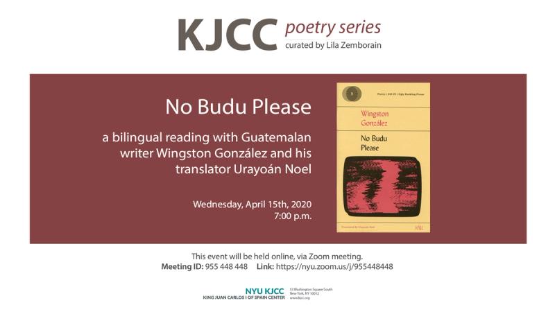 image from Online Event | KJCC Poetry Series | No Budu Please, a bilingual reading with Wingston González and Urayoán Noel