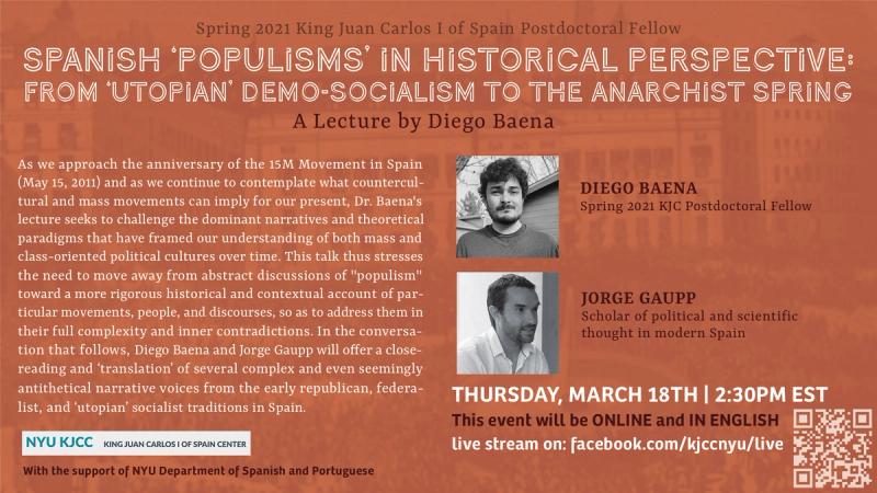 image from Online Event | Spanish ‘Populisms’ in Historical Perspective: From ‘Utopian’ Demo-Socialism to the Anarchist Spring, a conversation between Diego Baena (Spring 2021 KJC Postdoctoral Fellow) and scholar Jorge Gaupp