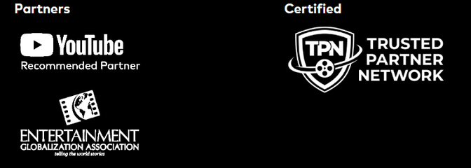 Logos of business partnerships and certifications, including YouTube Recommended Partner, Entertainment Globalization Association, and Trusted Partner Network (TPN), representing industry affiliations and credibility.