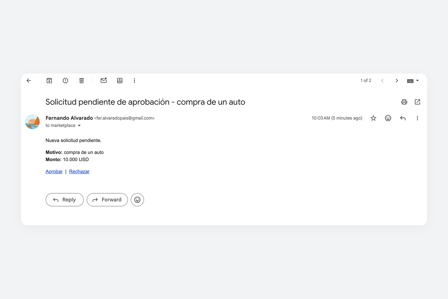 Correo de Gmail: solicitud pendiente de aprobación por compra de un auto, 10.000 USD, con links Aprobar y Rechazar.
