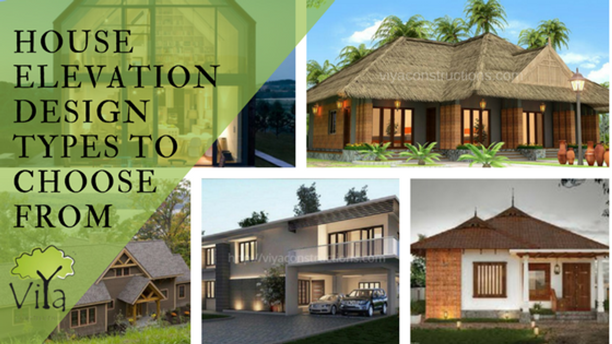 House elevation design types to choose from