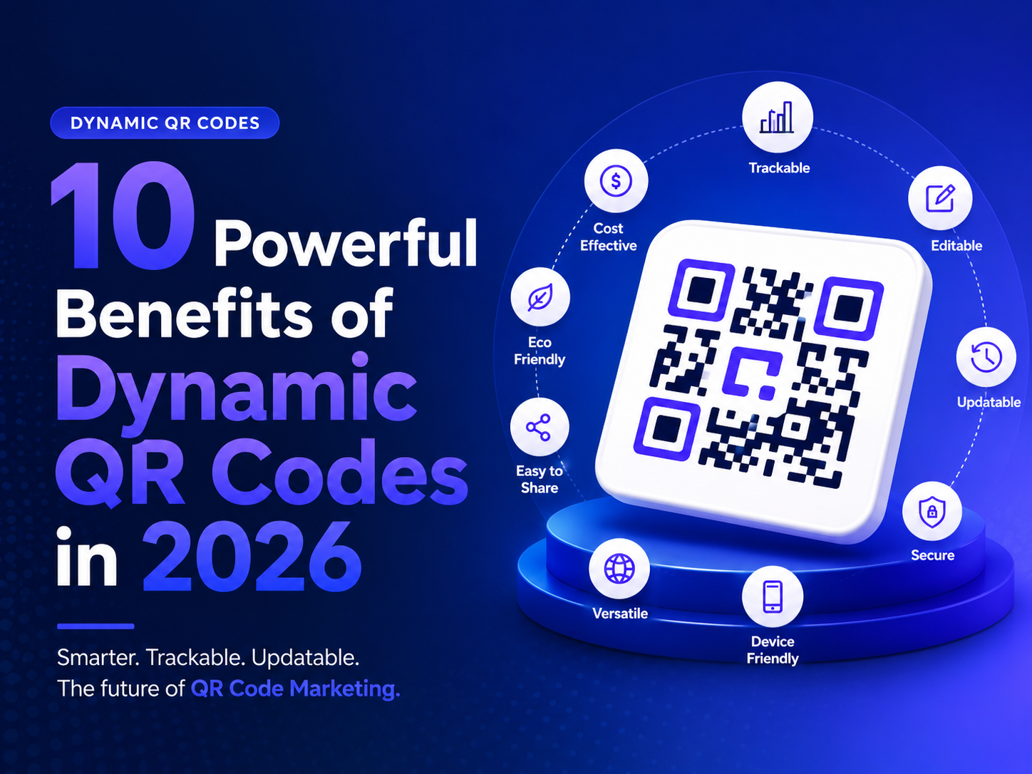 10 Powerful Benefits of Dynamic QR Codes for Small Business