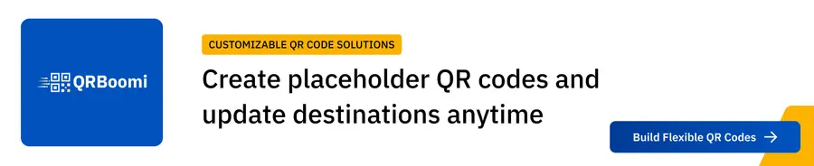 Placeholder QR Codes - QRBoomi - Best QR Code Generator 2026