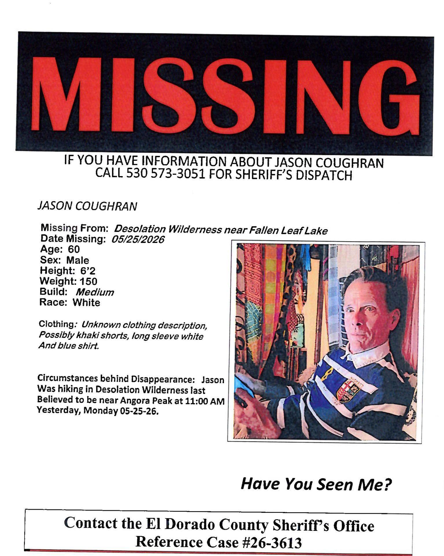 A missing person poster shared by the El Dorado County Sheriff’s Office.