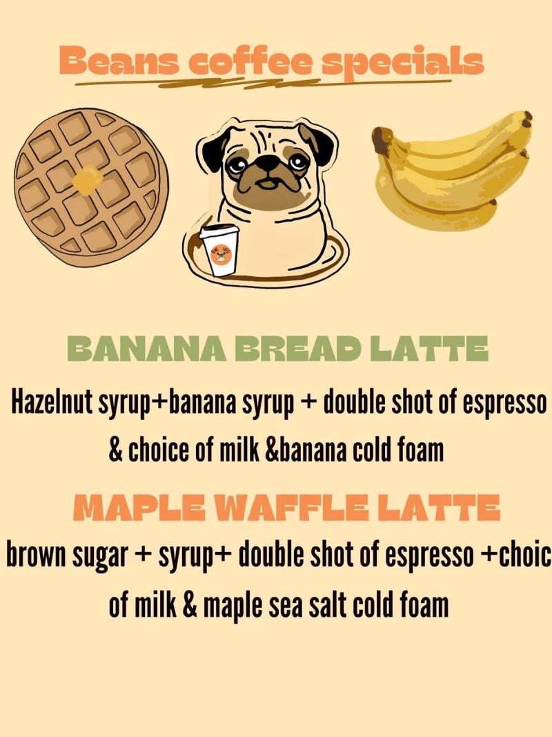 Banana Bread Latte, Maple Waffle Latte