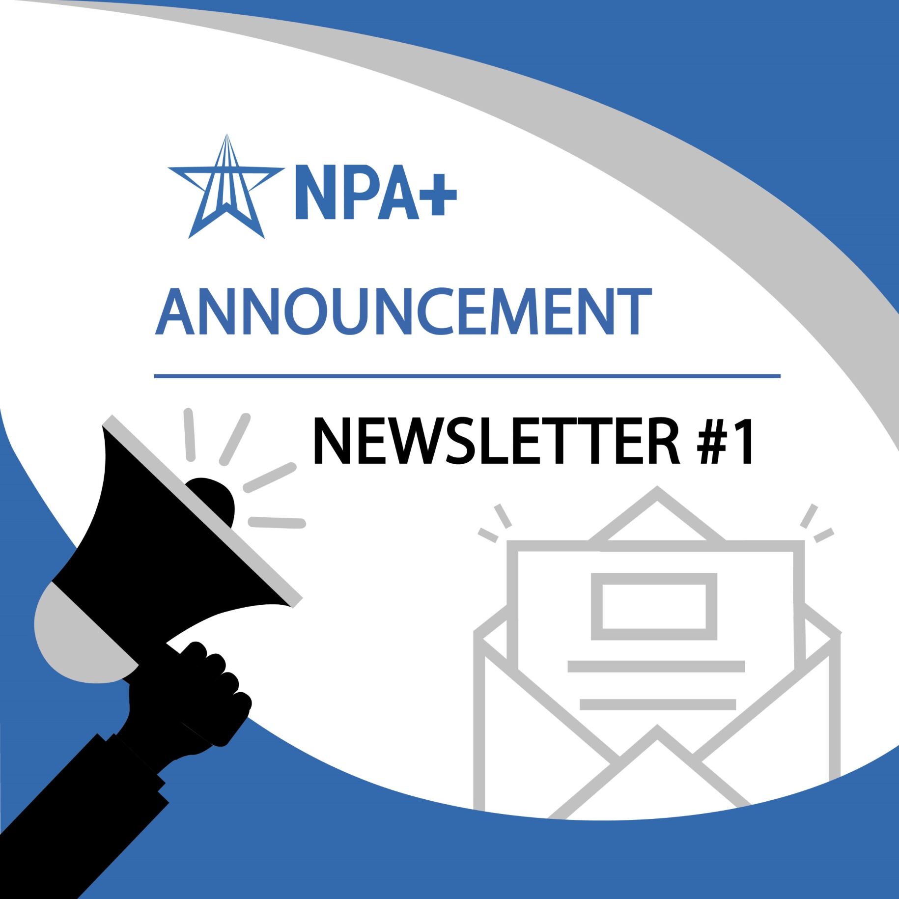 NPA+ Newsletter #1