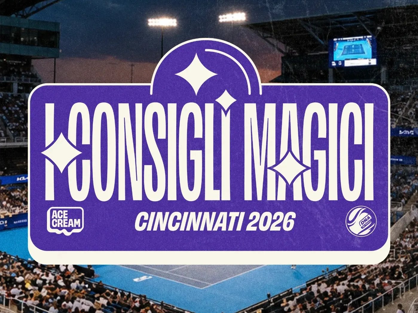 Consigli Magici, Cincinnati 2026