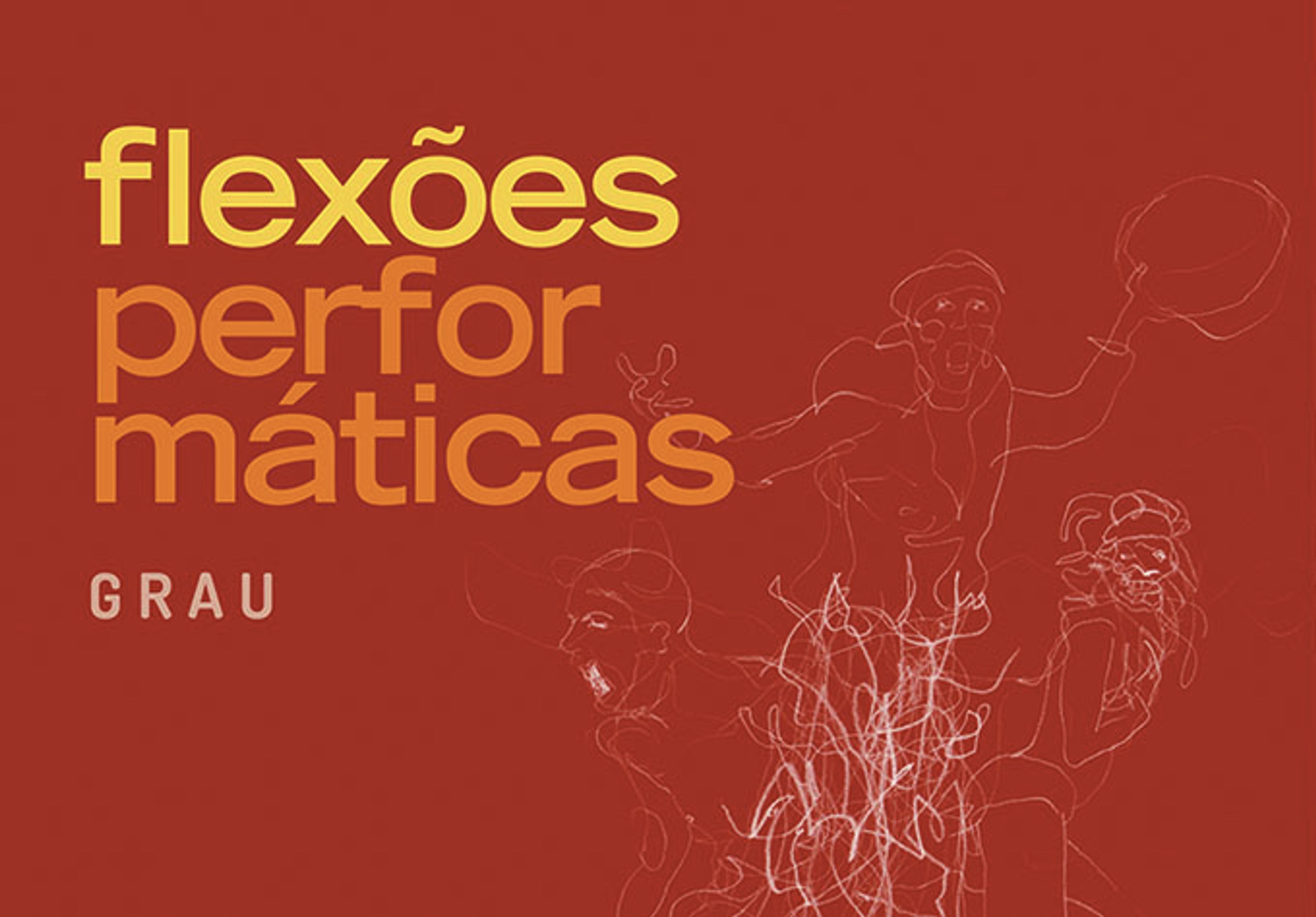 Flexões Performáticas: Gênero, Número e Grau