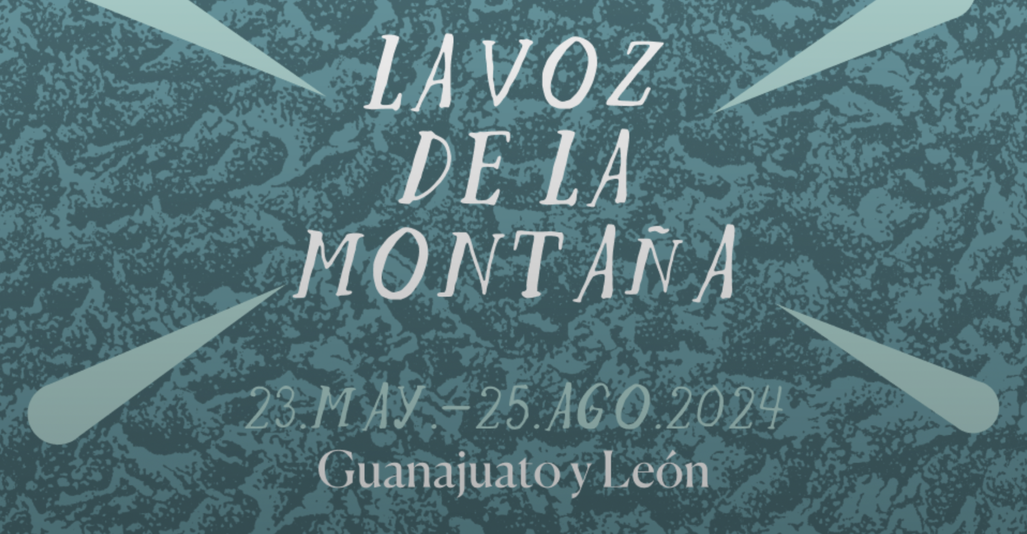 15º Bienal de FEMSA: La Voz de la Montaña